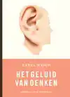 HET GELUID VAN DENKEN
