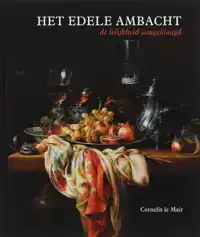 HET EDELE AMBACHT