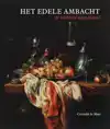 HET EDELE AMBACHT