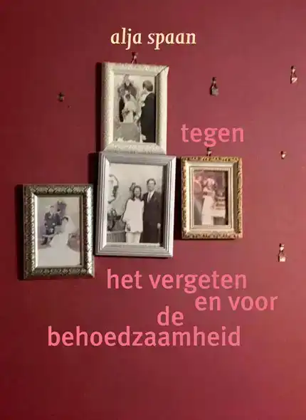 TEGEN HET VERGETEN EN VOOR DE BEHOEDZAAMHEID
