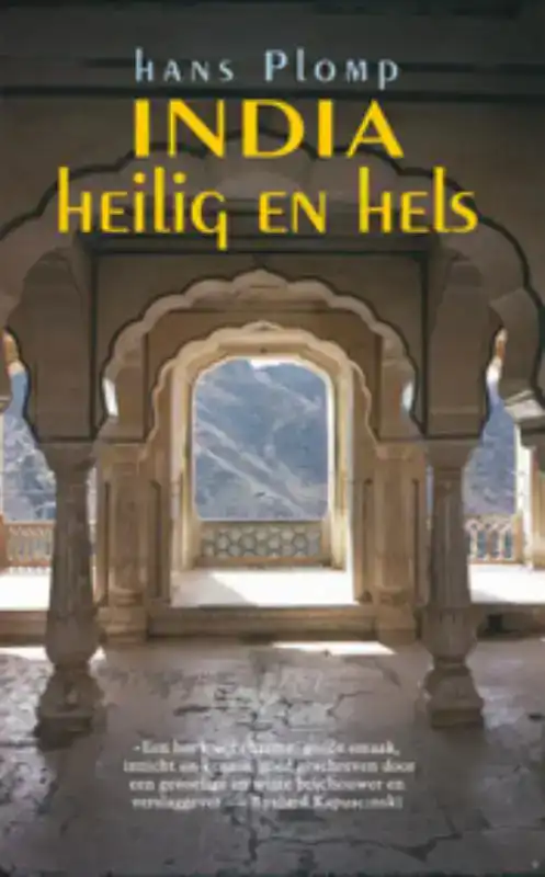 INDIA. HEILIG EN HELS