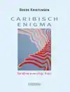 CARIBISCH ENIGMA