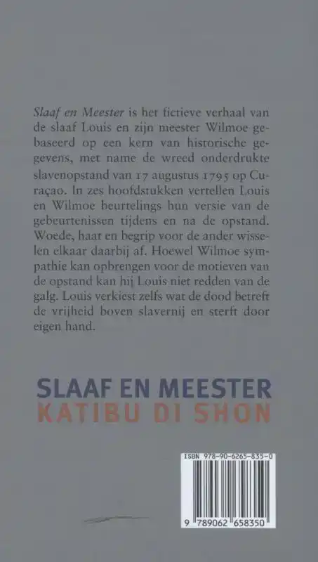 SLAAF EN MEESTER / KATIBU DI SHON
