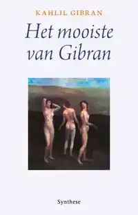 HET MOOISTE VAN GIBRAN