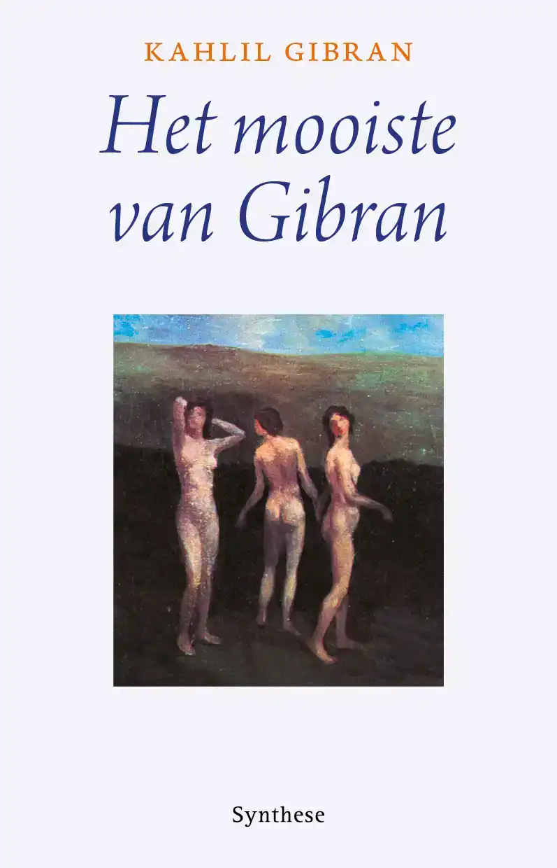 HET MOOISTE VAN GIBRAN