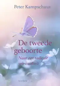 DE TWEEDE GEBOORTE