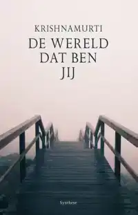 DE WERELD DAT BEN JIJ