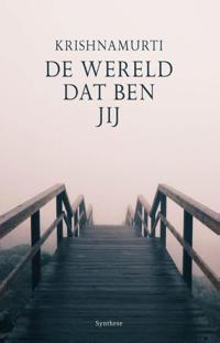 DE WERELD DAT BEN JIJ