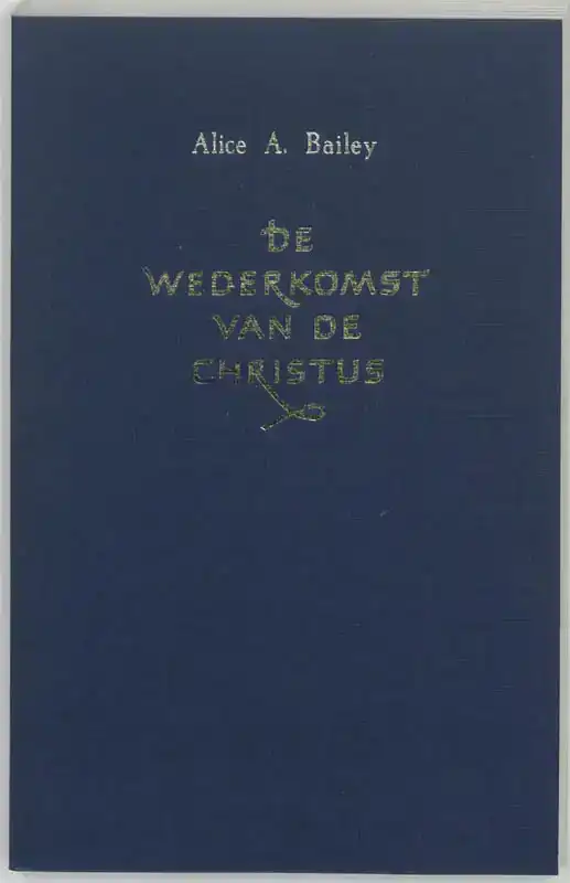 DE WEDERKOMST VAN DE CHRISTUS