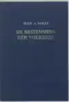 DE BESTEMMING DER VOLKEREN