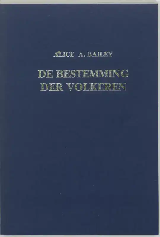 DE BESTEMMING DER VOLKEREN