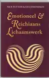 EMOTIONEEL & REICHIAANS LICHAAMSWERK