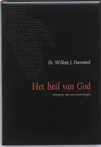HET HEIL VAN GOD