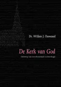 DE KERK VAN GOD