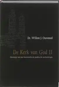 DE KERK VAN GOD II