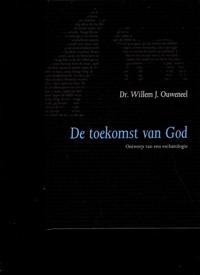 DE TOEKOMST VAN GOD