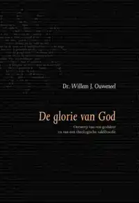 DE GLORIE VAN GOD