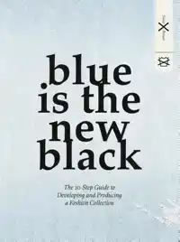 BLUE IS THE NEW BLACK