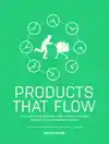 PRODUCTS THAT FLOW