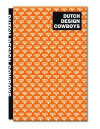 DUTCH DESIGN COWBOYS