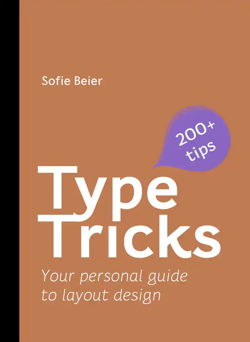TYPE TRICKS: LAYOUT DESIGN