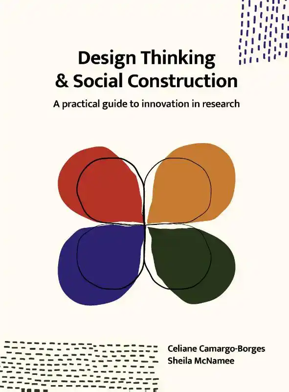 DESIGN THINKING AND SOCIAL CONSTRUCTION