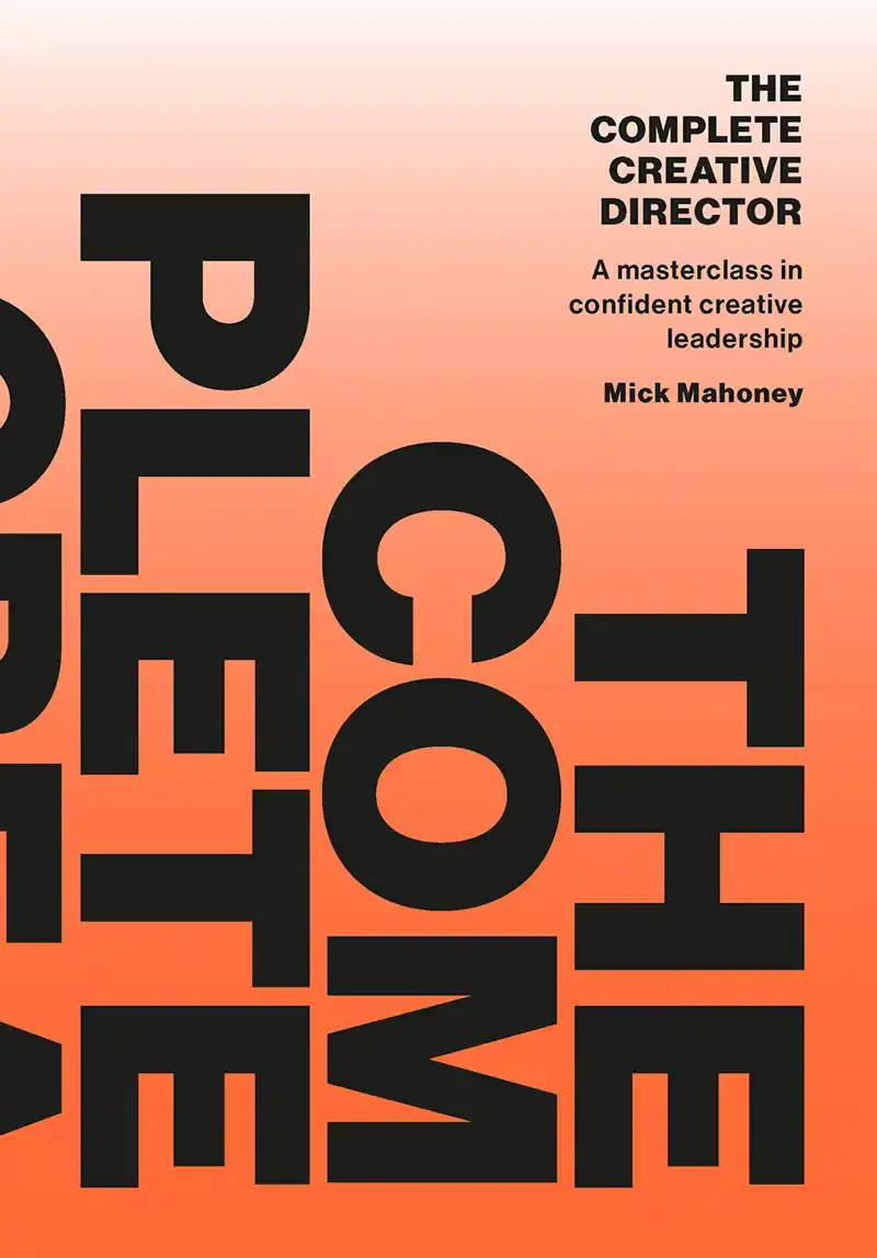 THE COMPLETE CREATIVE DIRECTOR