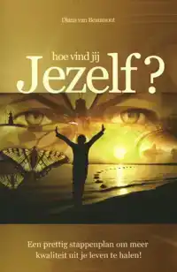 HOE VIND JIJ JEZELF