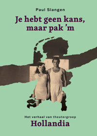 JE HEBT GEEN KANS, MAAR PAK 'M