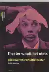 THEATER VANUIT HET NIETS