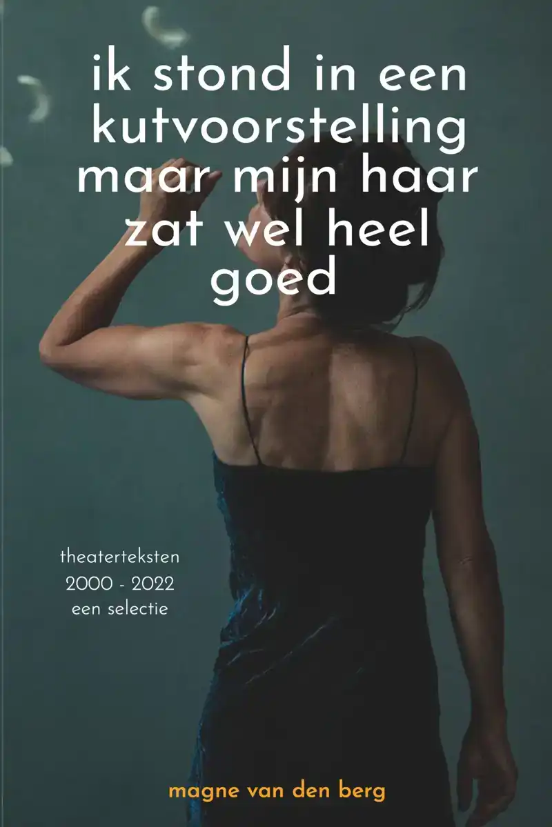 IK STOND IN EEN KUTVOORSTELLING MAAR MIJN HAAR ZAT WEL HEEL
