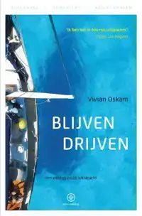 BLIJVEN DRIJVEN