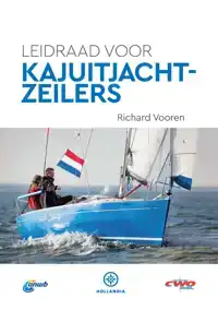 LEIDRAAD VOOR KAJUITJACHTZEILERS