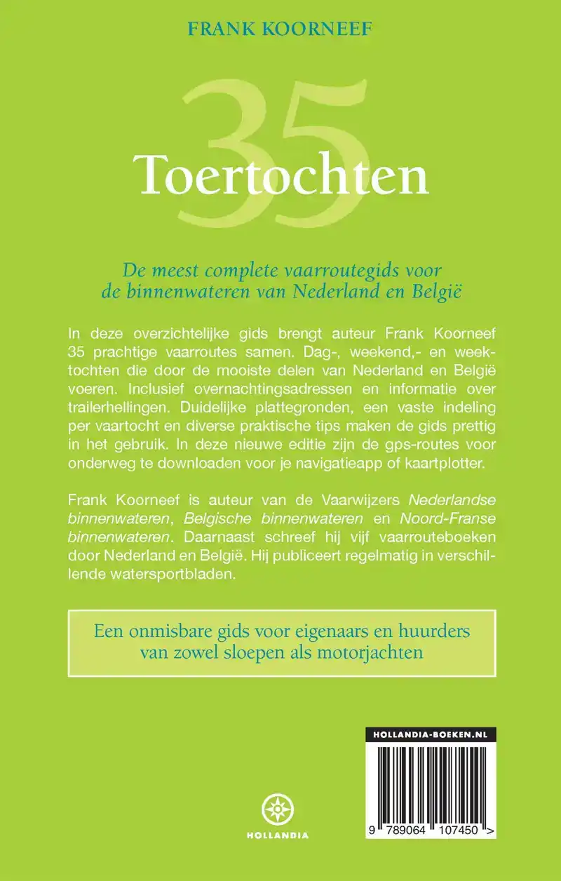 35 TOERTOCHTEN VOOR MOTORBOOT EN SLOEP