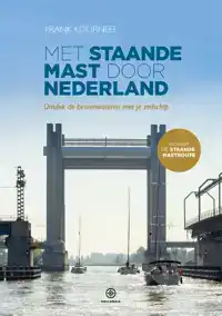 MET STAANDE MAST DOOR NEDERLAND