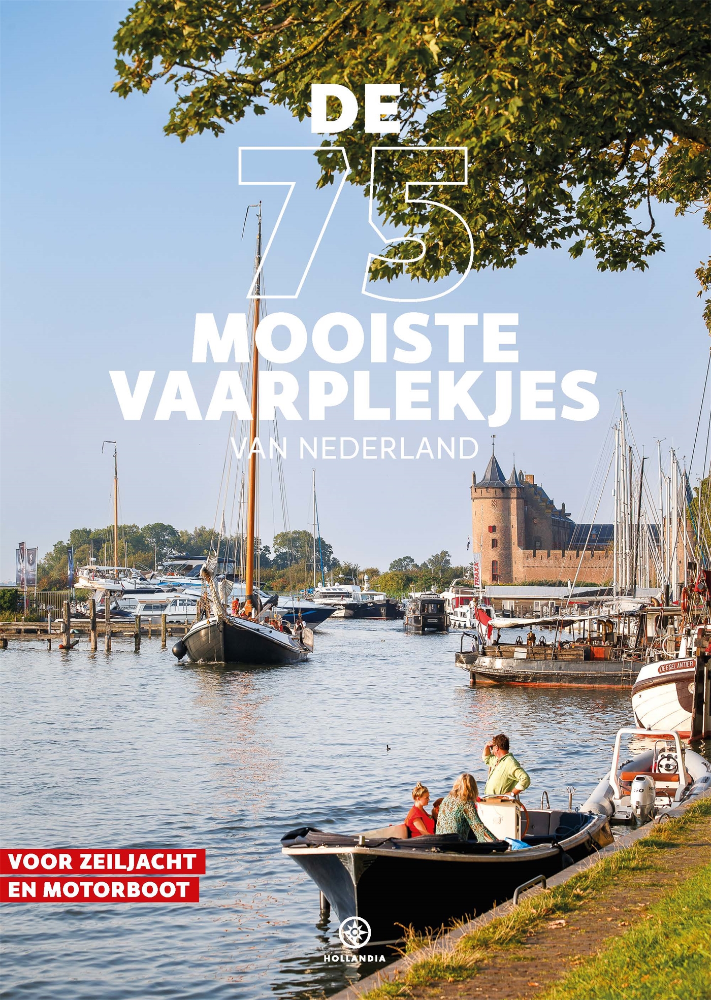 DE 75 MOOISTE VAARPLEKJES VAN NEDERLAND