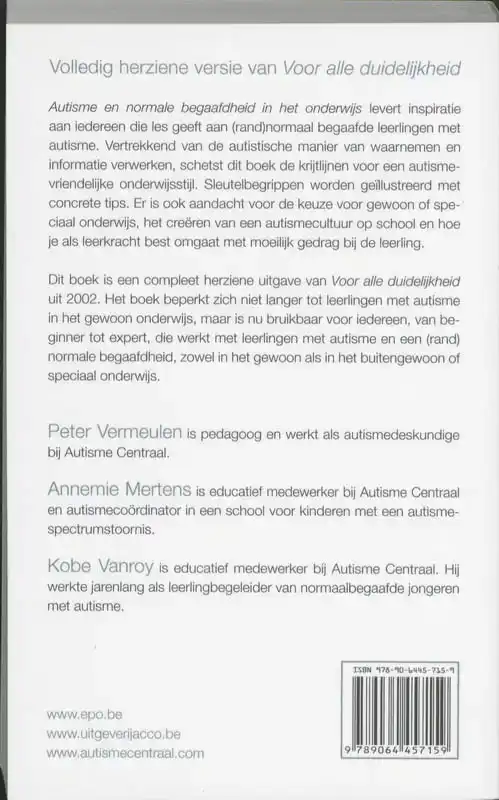 AUTISME EN NORMAAL BEGAAFDHEID IN HET ONDERWIJS