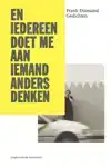 EN IEDEREEN DOET ME AAN IEMAND ANDERS DENKEN