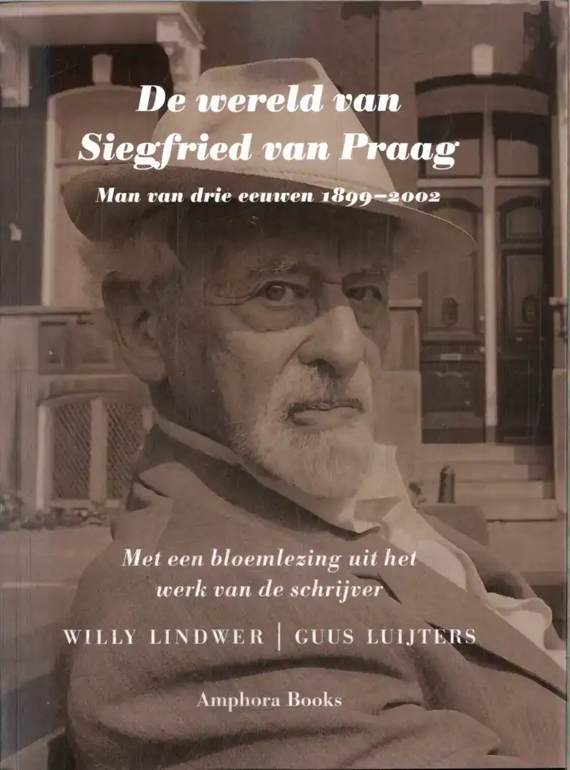 DE WERELD VAN SIEGFRIED VAN PRAAG