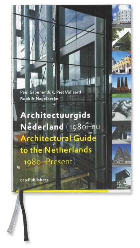 ARCHITECTUURGIDS NEDERLAND (1980-NU) = ARCHITECTURAL GUIDE T
