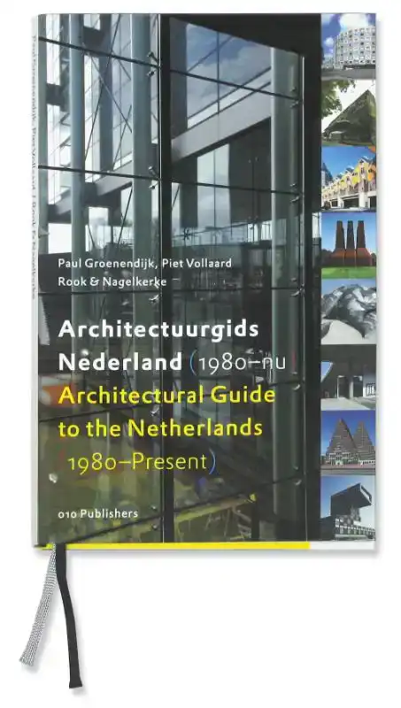ARCHITECTUURGIDS NEDERLAND (1980-NU) = ARCHITECTURAL GUIDE T