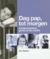 DAG PAP TOT MORGEN!