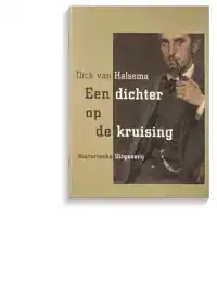EEN DICHTER OP DE KRUISING