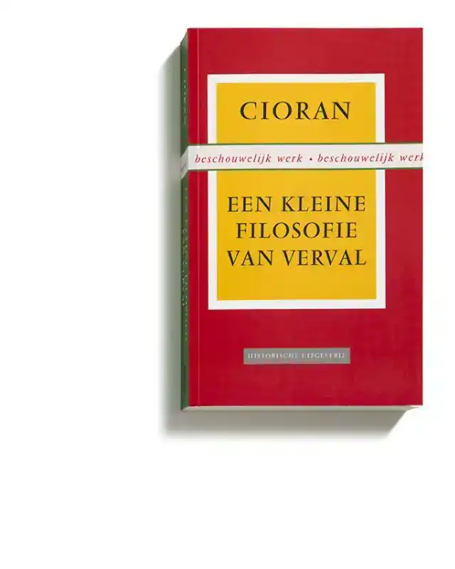 EEN KLEINE FILOSOFIE VAN VERVAL