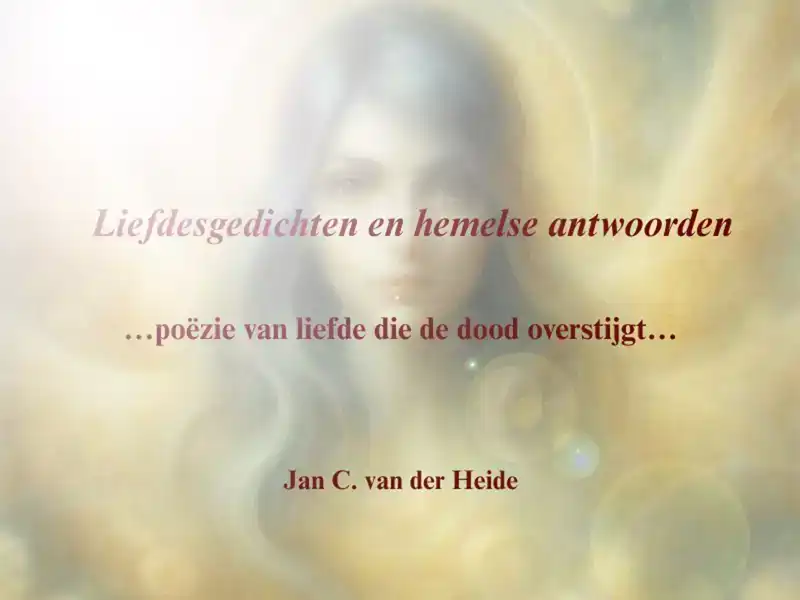 LIEFDESGEDICHTEN EN HEMELSE ANTWOORDEN