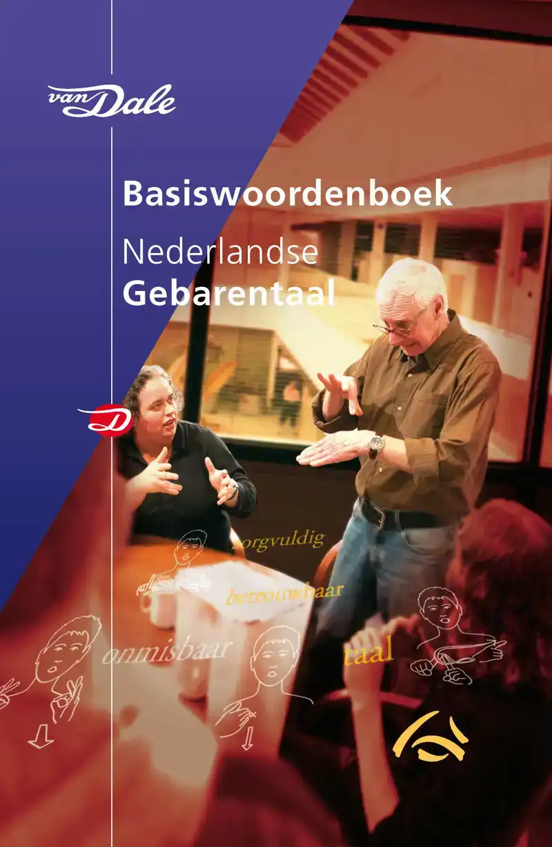 VAN DALE BASISWOORDENBOEK NEDERLANDSE GEBARENTAAL