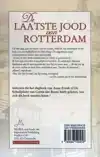 DE LAATSTE JOOD VAN ROTTERDAM