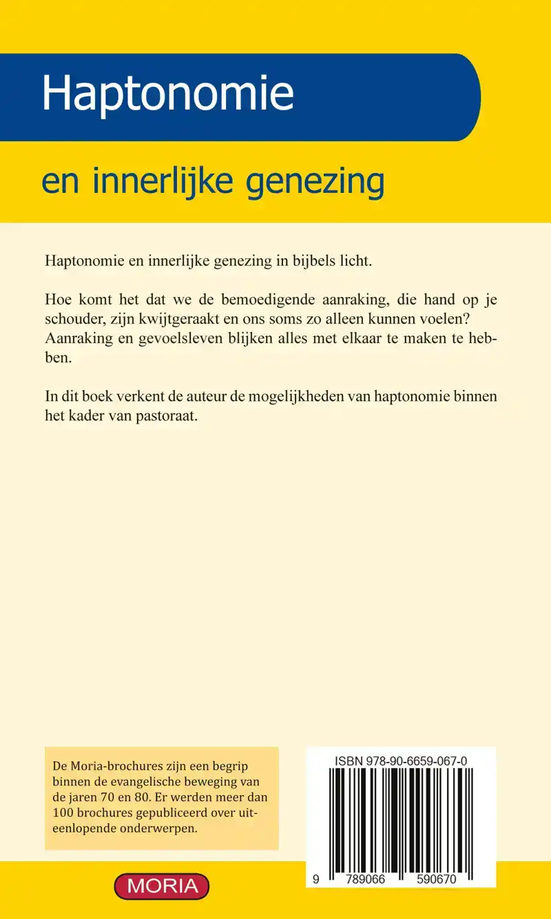 HAPTONOMIE EN INNERLIJKE GENEZING