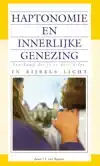 HAPTONOMIE EN INNERLIJKE GENEZING
