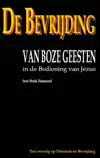 DE BEVRIJDING VAN BOZE GEESTEN IN DE BEDIENING VAN JEZUS